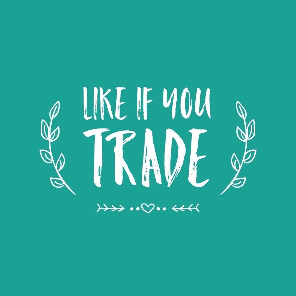 💝 LIKE IF YOU TRADE 💝